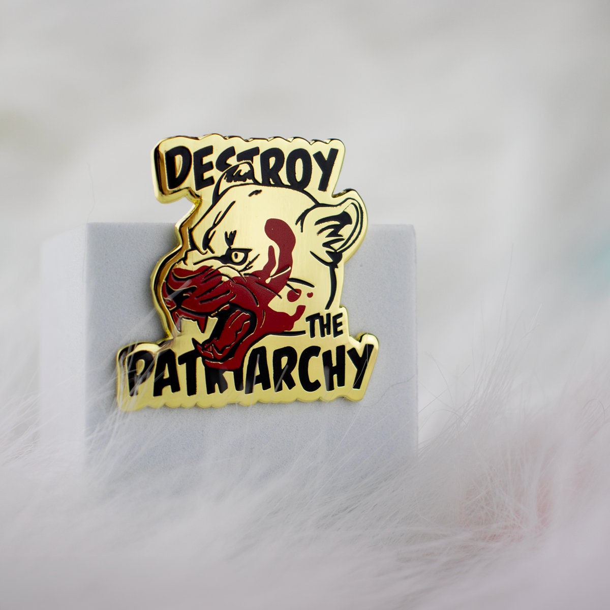 Destroy the Patriarchy Pin